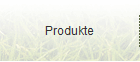 Produkte